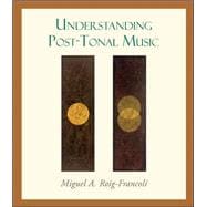 Seller image for Understanding Post-tonal Music for sale by eCampus