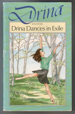 Seller image for Drina Dances in Exile for sale by The Children's Bookshop