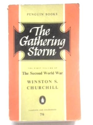 The Gathering Storm by Winston Churchill, First Edition - AbeBooks The Gathering Storm by Winston Churchill, First Edition - AbeBooks