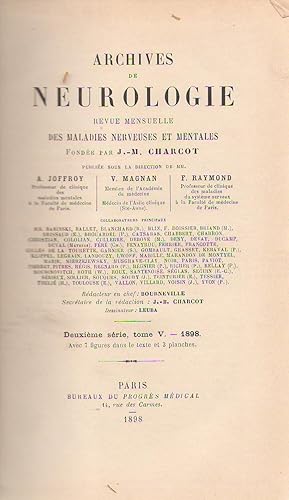 Bild des Verkufers fr Archives de neurologie Revue des maladies nerveuses et mentales publie sous la direction de J.-M. Charcot tome V - 1898 zum Verkauf von LIBRAIRIE PIMLICO