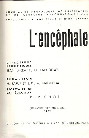 Seller image for L'Encphale journal de neurologie et de psychiatrie fonde par A. Antheaume, publi et dirig par Henri Claude & Jean Lhermitte 1959 for sale by LIBRAIRIE PIMLICO