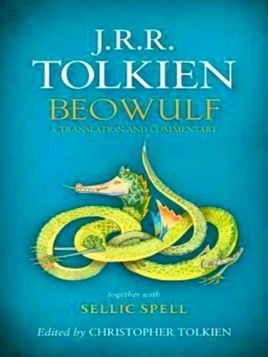 Imagen del vendedor de Beowulf; A Translation and Commentary, Together with Sellic Spell Special Collection a la venta por Collectors' Bookstore