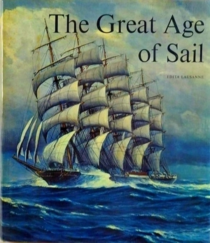 Bild des Verkufers fr The great age of sail Special Collection zum Verkauf von Collectors' Bookstore