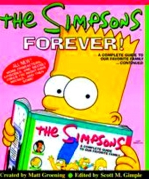 Seller image for The Simpsons forever; a complete guide to our favorite family continued Special Collection for sale by Collectors' Bookstore