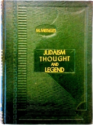 Seller image for Judaism - Thought and Legend; Anthology on ethics and philosophy throughout the ages Special Collection for sale by Collectors' Bookstore