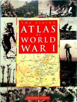 Bild des Verkufers fr The Viking Atlas of World War I Special Collection zum Verkauf von Collectors' Bookstore