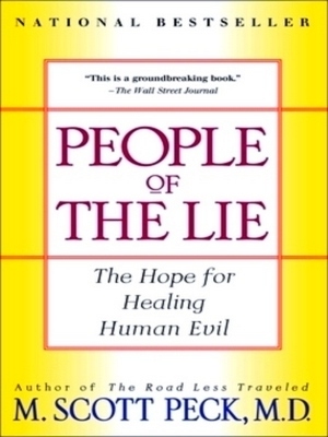 Seller image for People of the lie; The Hope for Healing Human Evil Special Collection for sale by Collectors' Bookstore