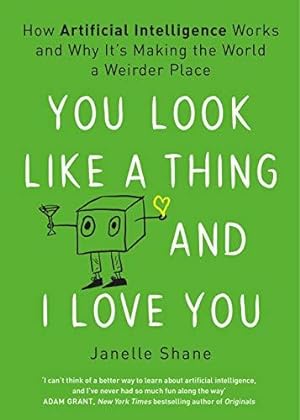 Immagine del venditore per You Look Like a Thing and I Love You venduto da WeBuyBooks