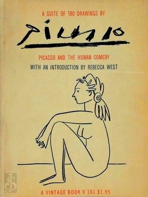 Seller image for Picasso and the Human Comedy; A Suite of 180 Drawings by Picasso. November 28, 1953 - February 3 Limited Special Collection for sale by Collectors' Bookstore