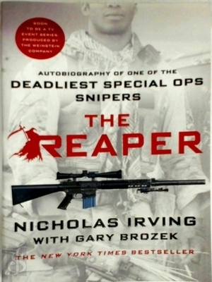 Seller image for The Reaper; Autobiography of One of the Deadliest Special Ops Snipers Special Collection for sale by Collectors' Bookstore