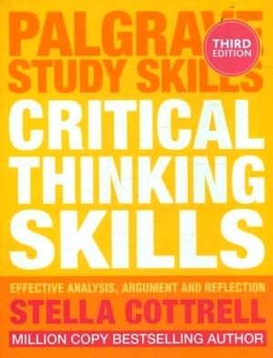 Bild des Verkufers fr Critical Thinking Skills; Effective Analysis, Argument and Reflection Special Collection zum Verkauf von Collectors' Bookstore