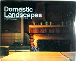 Imagen del vendedor de Domestic Landscapes; A Portrait of Europeans at Home Special Collection a la venta por Collectors' Bookstore