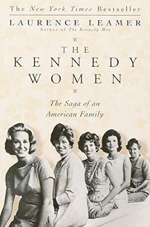 Seller image for The Kennedy Women: The Saga of an American Family for sale by WeBuyBooks