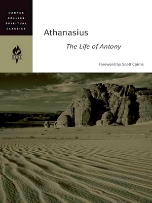 Seller image for Athanasius; The Life of Antony Special Collection for sale by Collectors' Bookstore
