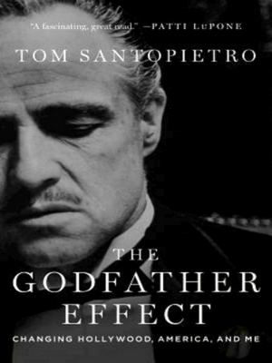 Bild des Verkufers fr The Godfather Effect; Changing Hollywood, America, and Me Special Collection zum Verkauf von Collectors' Bookstore