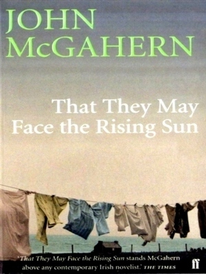 Seller image for That They May Face the Rising Sun Special Collection for sale by Collectors' Bookstore