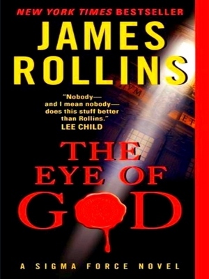 Seller image for The Eye of God; A Sigma Force Novel Special Collection for sale by Collectors' Bookstore