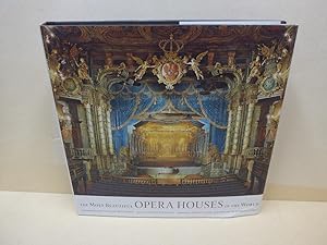 Seller image for The most beautiful opera houses in the world. Photographs by Guillaume de Laubier. Translated from the French by Nicholas Elliott. for sale by Die Wortfreunde - Antiquariat Wirthwein Matthias Wirthwein