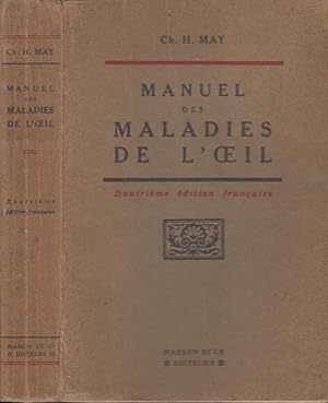 Seller image for Manuel des maladies de l'oeil  l'usage des tudiants et des praticiens for sale by LIBRAIRIE PIMLICO