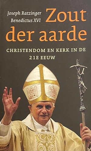 Seller image for Zout der aarde. Christendom en kerk in de 21e eeuw. Een gesprek met Peter Seewald for sale by Antiquariaat Schot