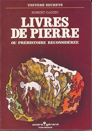 Seller image for Livres de pierre ou prhistoire reconsidre for sale by LIBRAIRIE GIL-ARTGIL SARL