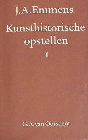 Image du vendeur pour Kunsthistorische opstellen I (Verzameld werk deel 3) mis en vente par Antiquariaat Schot