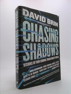 Bild des Verkufers fr Chasing Shadows: Visions of Our Coming Transparent World zum Verkauf von ThriftBooksVintage