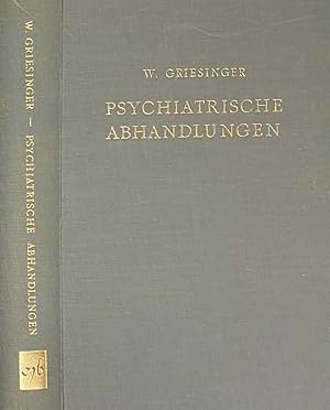 Bild des Verkufers fr Gesammelte Abhandlungen. Erster Band: Psychiatrische und nervenpathologische Abhandlungen zum Verkauf von Antiquariaat Schot