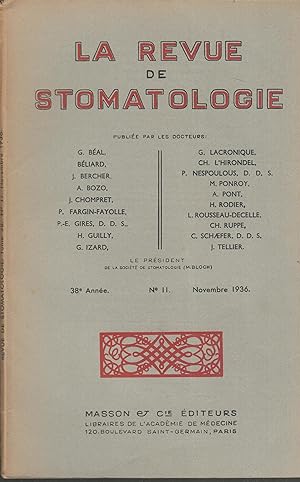 Imagen del vendedor de La Revue de Stomatologie - 38e anne - N 11 - Novembre 1936 a la venta por LIBRAIRIE PIMLICO