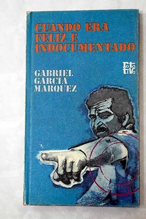 Imagen del vendedor de Cuando era feliz e indocumentado a la venta por Alcan Libros