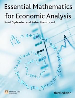 Image du vendeur pour Essential Mathematics for Economic Analysis mis en vente par WeBuyBooks