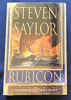 Seller image for RUBICON; Steven Saylor / A Novel of Ancient Rome (Roma Sub Rosa Mystery Series, Book 6) for sale by Borg Antiquarian