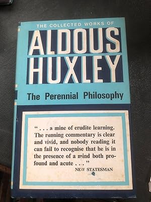 Image du vendeur pour The Perennial Philosophy (The collected works of Aldons Huxley) mis en vente par In Other Words Books