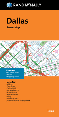 Seller image for Rand McNally Folded Map: Dallas Street Map (Sheet Map, Folded) for sale by BargainBookStores