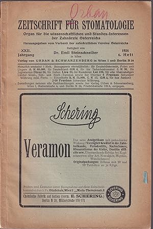 Seller image for Zeitschrift fr Stomatologie. - Organ fr die wissenschaftlichen und Standes-Interessen der Zahnrzte Osterreichs. - XXII. Jahrgang - 6. Heft. for sale by LIBRAIRIE PIMLICO