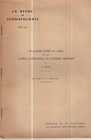 Imagen del vendedor de Relations entre la carie et les autres altrations du systme dentaire, par G. Mah . a la venta por LIBRAIRIE PIMLICO