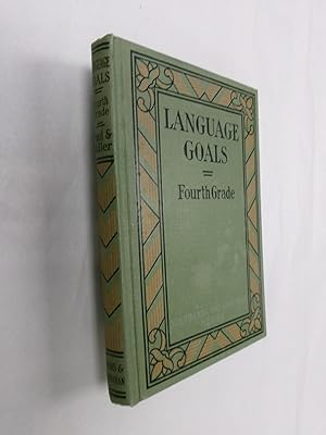 Seller image for Language Goals: Fourth Grade (Standards For Language Series) for sale by Barker Books & Vintage