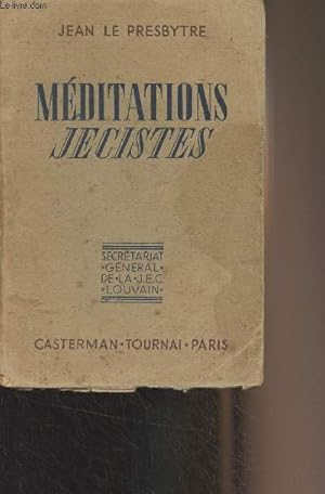 Image du vendeur pour Mditations jcistes - Collection "Jciste" n9 mis en vente par Le-Livre