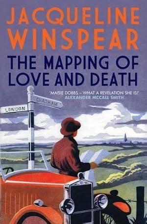 Imagen del vendedor de The Mapping of Love and Death: A fascinating inter-war whodunnit (Maisie Dobbs) a la venta por WeBuyBooks