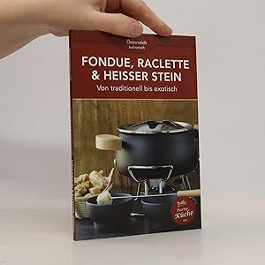 Bild des Verkufers fr Fondue, Raclette & heisser Stein zum Verkauf von Bookbot
