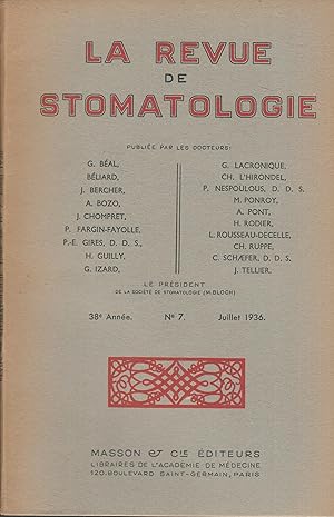 Bild des Verkufers fr La Revue de Stomatologie - 38e anne - N 7 - Juillet 1936. zum Verkauf von LIBRAIRIE PIMLICO