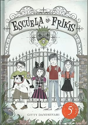 Imagen del vendedor de Escuela de frikis (Escuela de frikis 1) (Serie Infinita/ Infinite Series) (Spanish Edition) a la venta por TU LIBRO DE OCASION