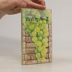 Bild des Verkufers fr Wein A - Z zum Verkauf von Bookbot