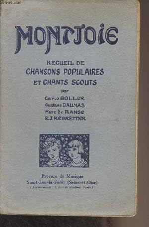 Seller image for Montjoie - Recueil de chansons populaires et chants scouts for sale by Le-Livre