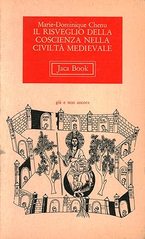Immagine del venditore per Il risveglio della coscienza nella civilt medievale venduto da Di Mano in Mano Soc. Coop