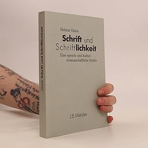 Bild des Verkufers fr Schrift und Schriftlichkeit zum Verkauf von Bookbot