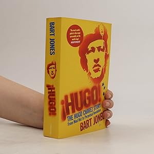 Seller image for Hugo! the Hugo Chvez story, from mud hut to perpetual revolution for sale by Bookbot
