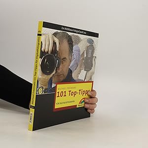 Seller image for Michael Freemans 101 Top-Tipps fu?r Digitalfotografen for sale by Bookbot