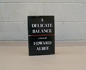 A Delicate Balance (SIGNED).