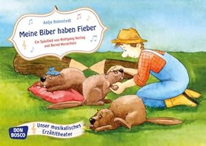 Bild des Verkufers fr Meine Biber haben Fieber. Ein Spiellied, Kamishibai Bildkartenset : Entdecken. Erzählen. Begreifen zum Verkauf von AHA-BUCH GmbH